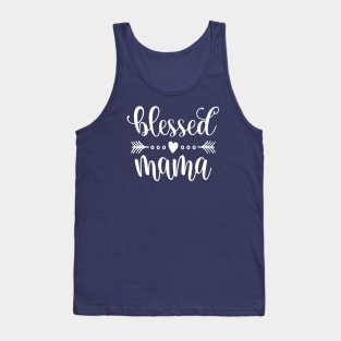 Simple Blessed Mama Mother's Day Inspirational Quote Tank Top